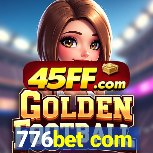 776bet com